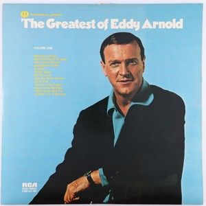 Eddy Arnold – The Greatest Of Eddy Arnold - 1973 Reissue 12" Double LP DPL2-0051